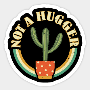 I'm Not a Hugger Don't Hug Cactus Sticker